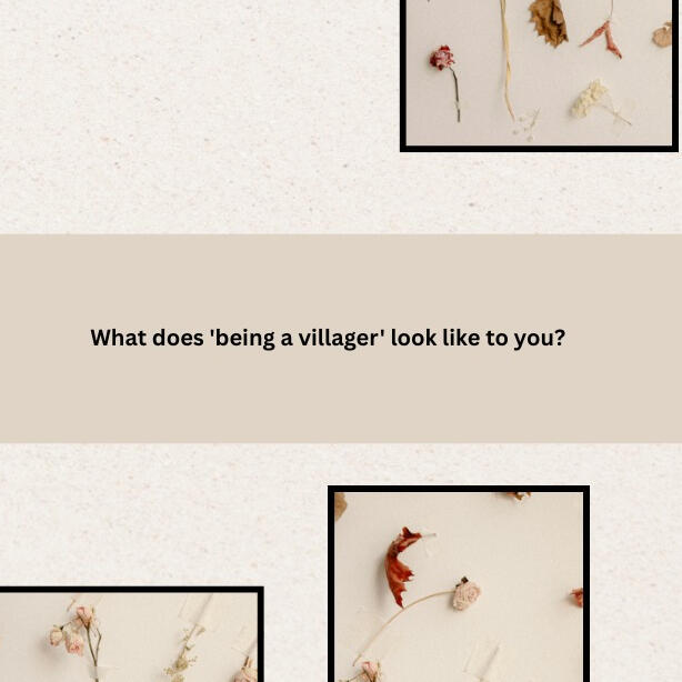 Finding your Village